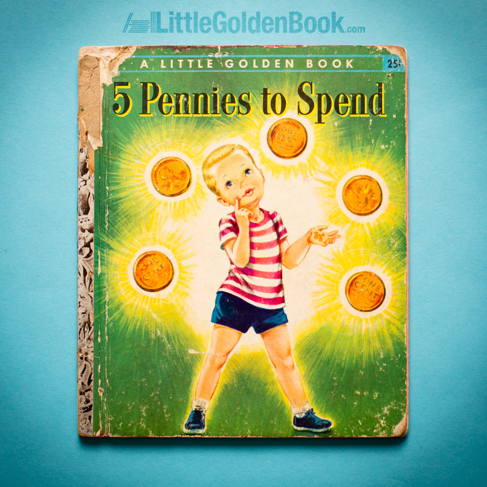 Photo of the Little Golden Book "5 Pennies to Spend"