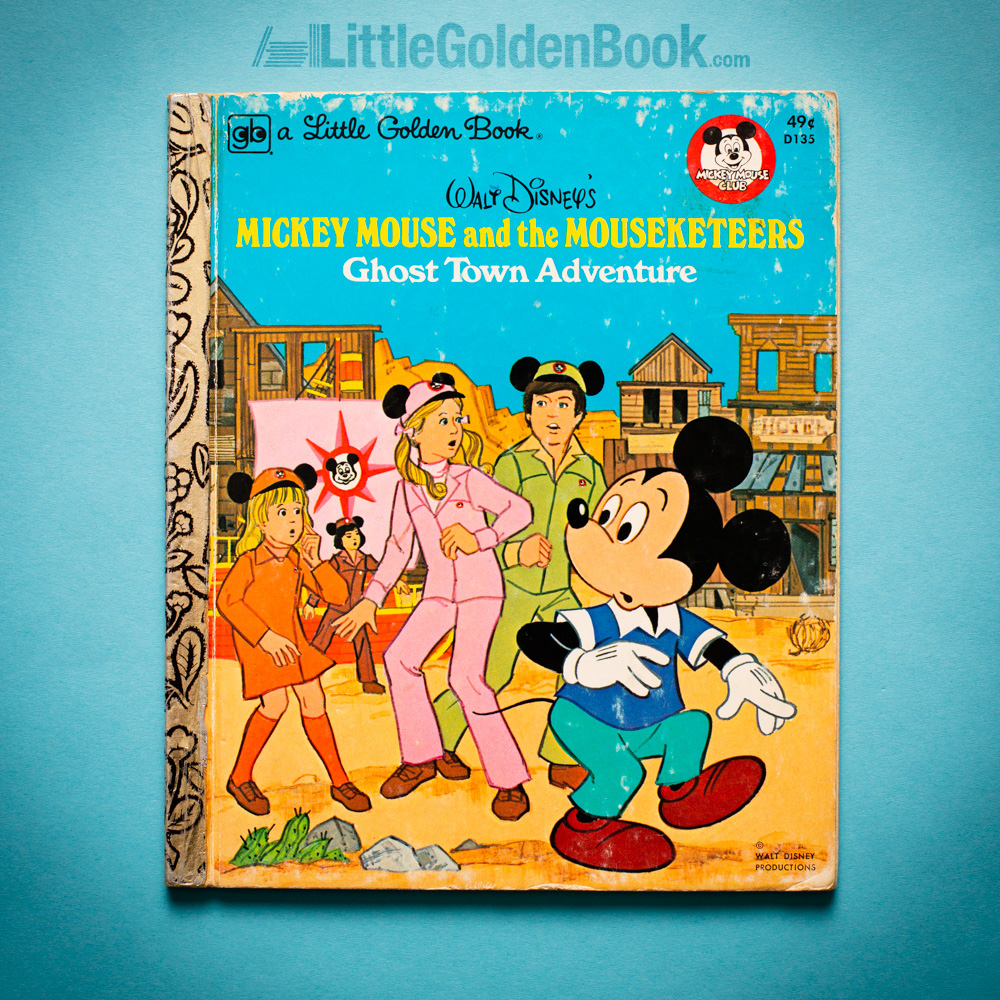 Photo of the Little Golden Book "Walt Disney's Mickey Mouse and the Mouseketeers Ghost Town Adventure"
