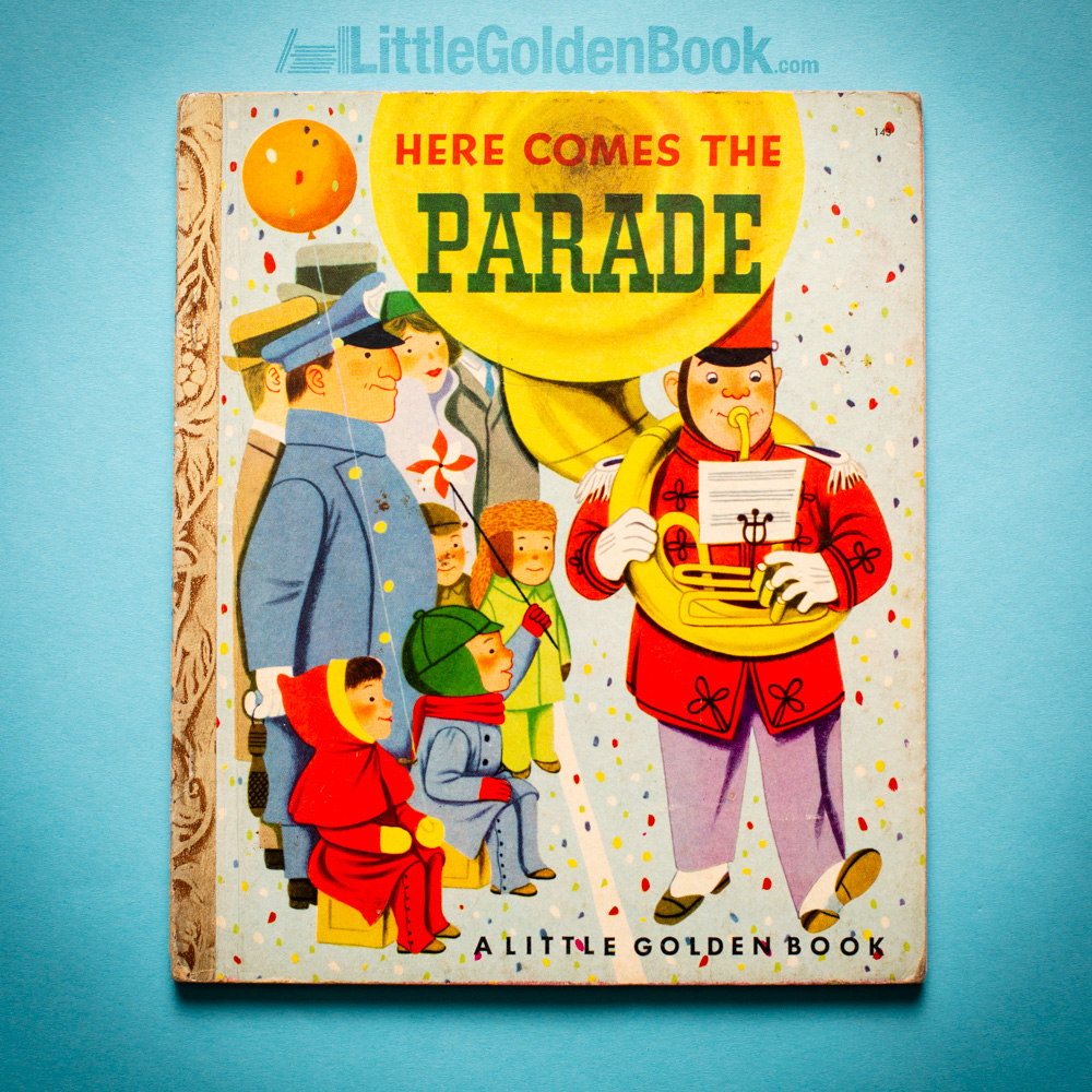 Photo of the Little Golden Book "Here Comes the Parade"