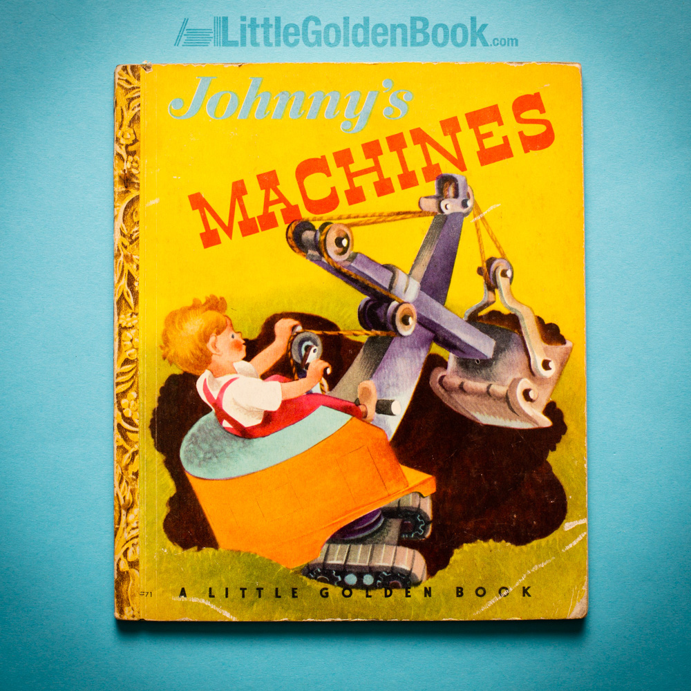 Photo of the Little Golden Book "Johnny's Machines"