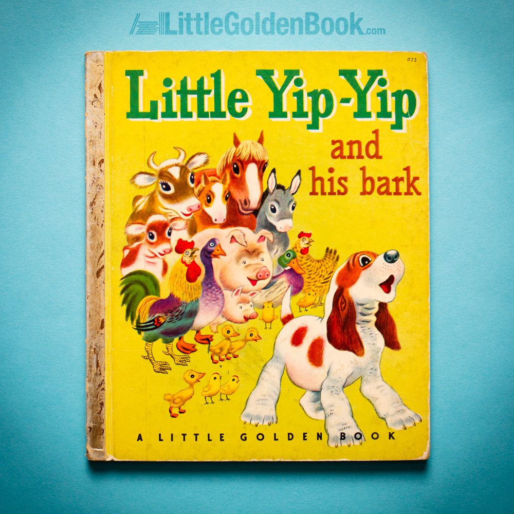Photo of the vintage Little Golden Book "Little Yip Yip and His Bark"