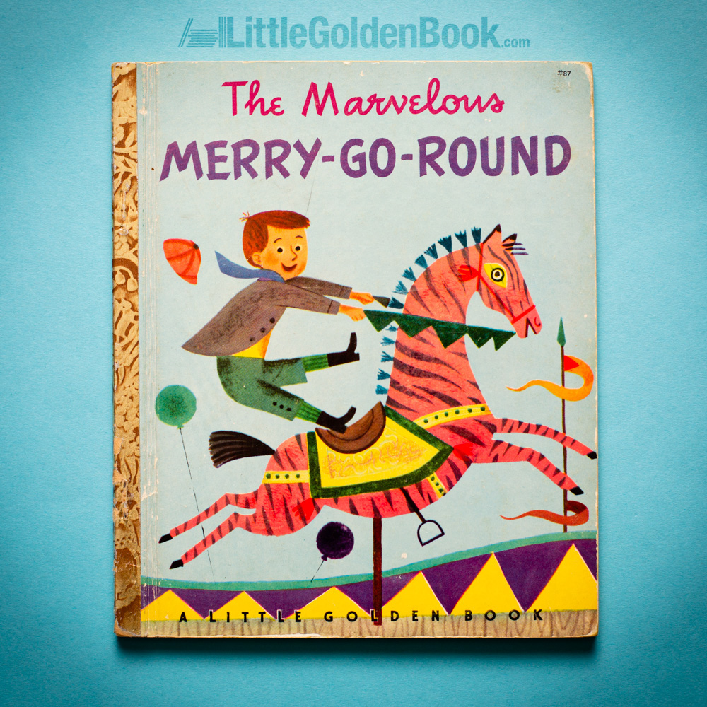Photo of the Little Golden Book "The Marvelous Merry-Go-Round"