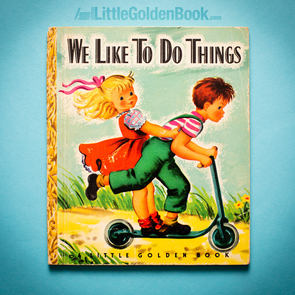 Photo of the Little Golden Book "We Like to Do Things"